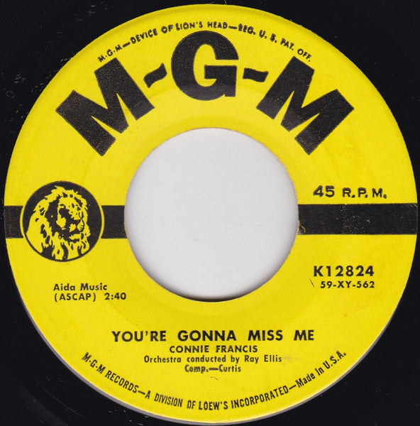 Connie Francis : You're Gonna Miss Me / Plenty Good Lovin' (7")