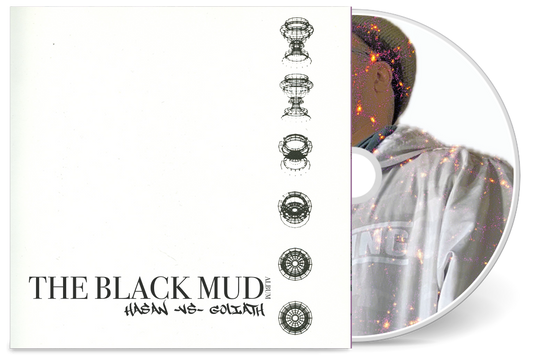 Hasan Vs Goliath - The Black Mud (Album)