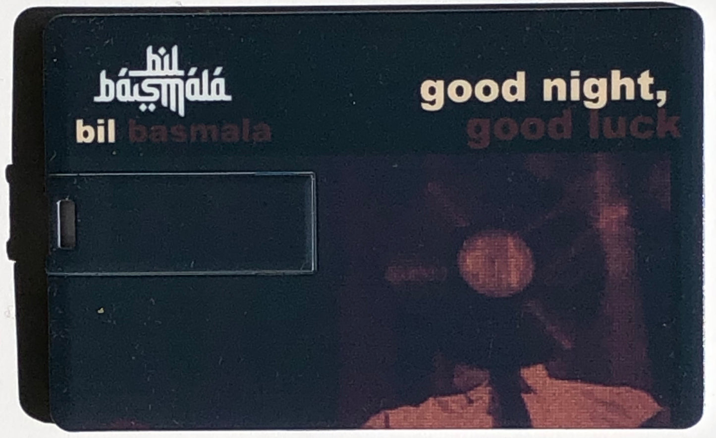 Bil Basmala - A Good Night..... (USB-A)