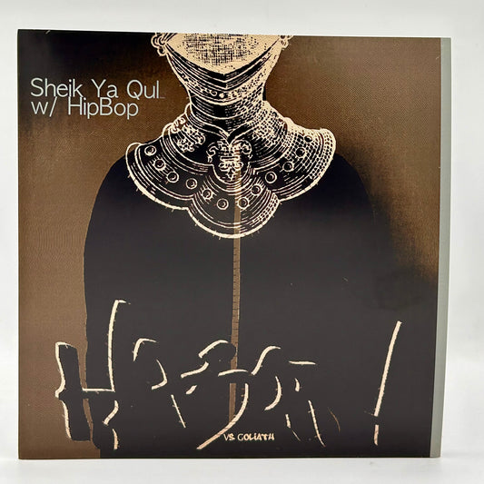 Hasan Vs Goliath - Sheik Ya Qul w/HipBop (7", Single)