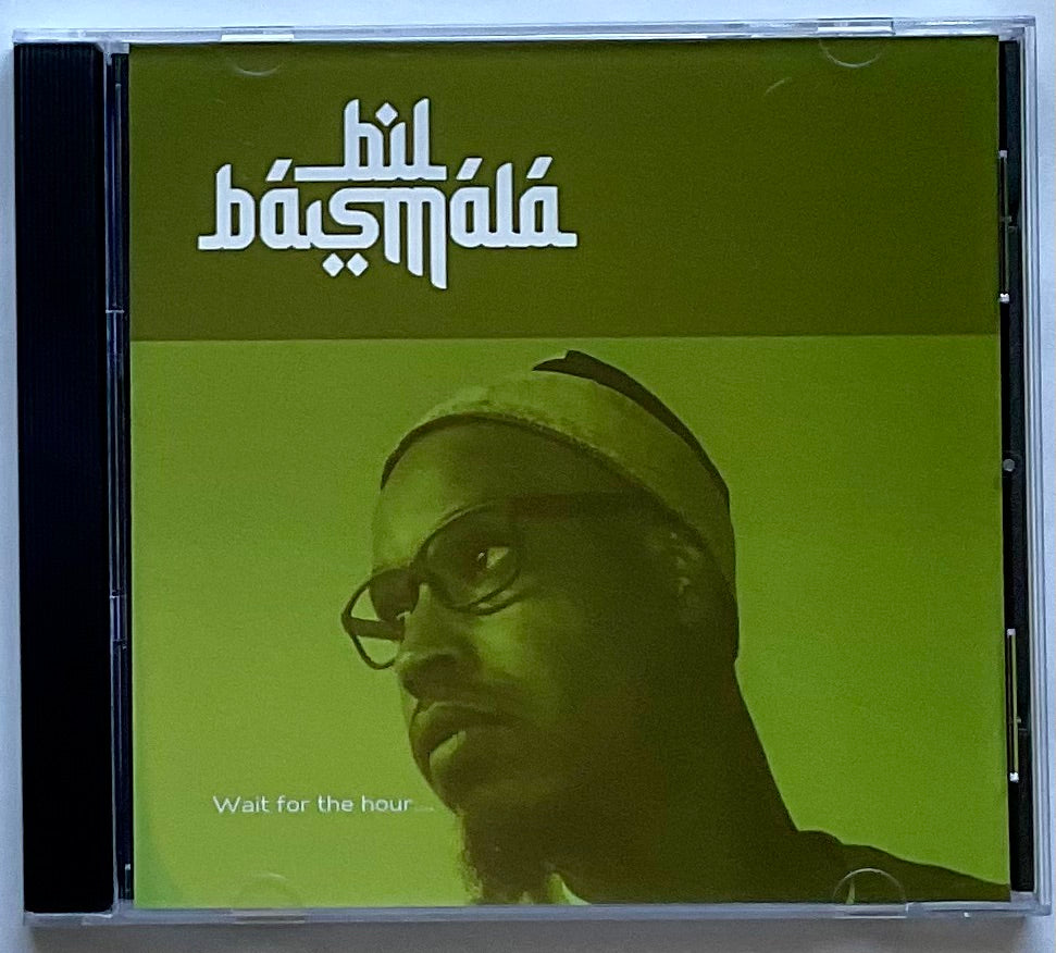 Bil Basmal - Wait for the hour..... (Bundle)